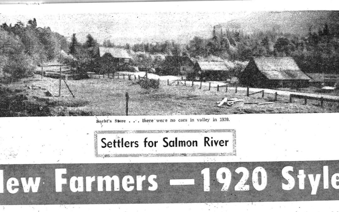 Settlers for Salmon River -1920s- Newspaper Article by Rene Harding
